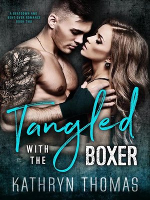 cover image of Tangled with the Boxer